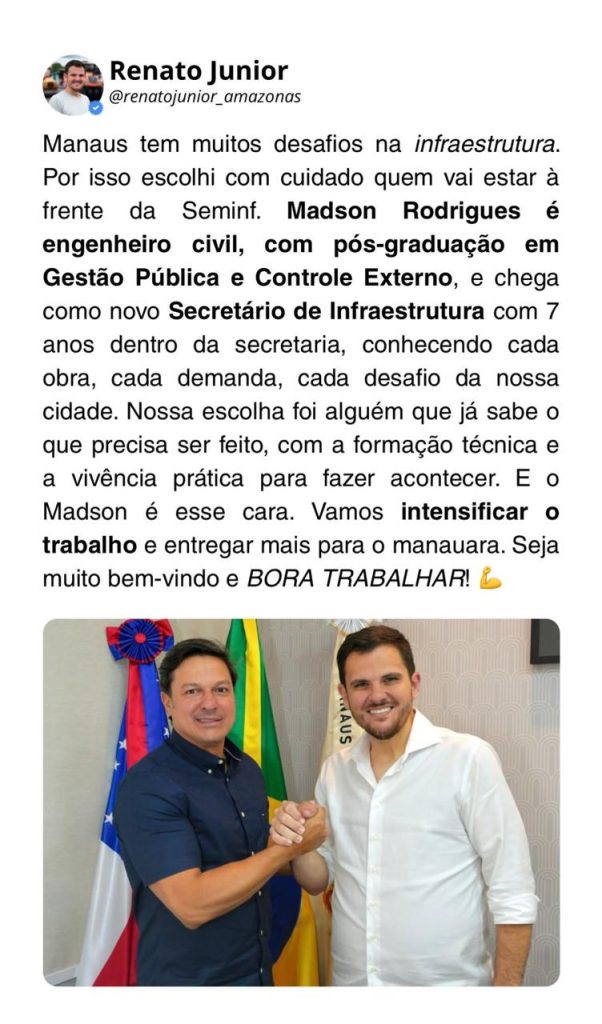 Renato Junior anuncia novo secretário de infraestrutura de Manaus