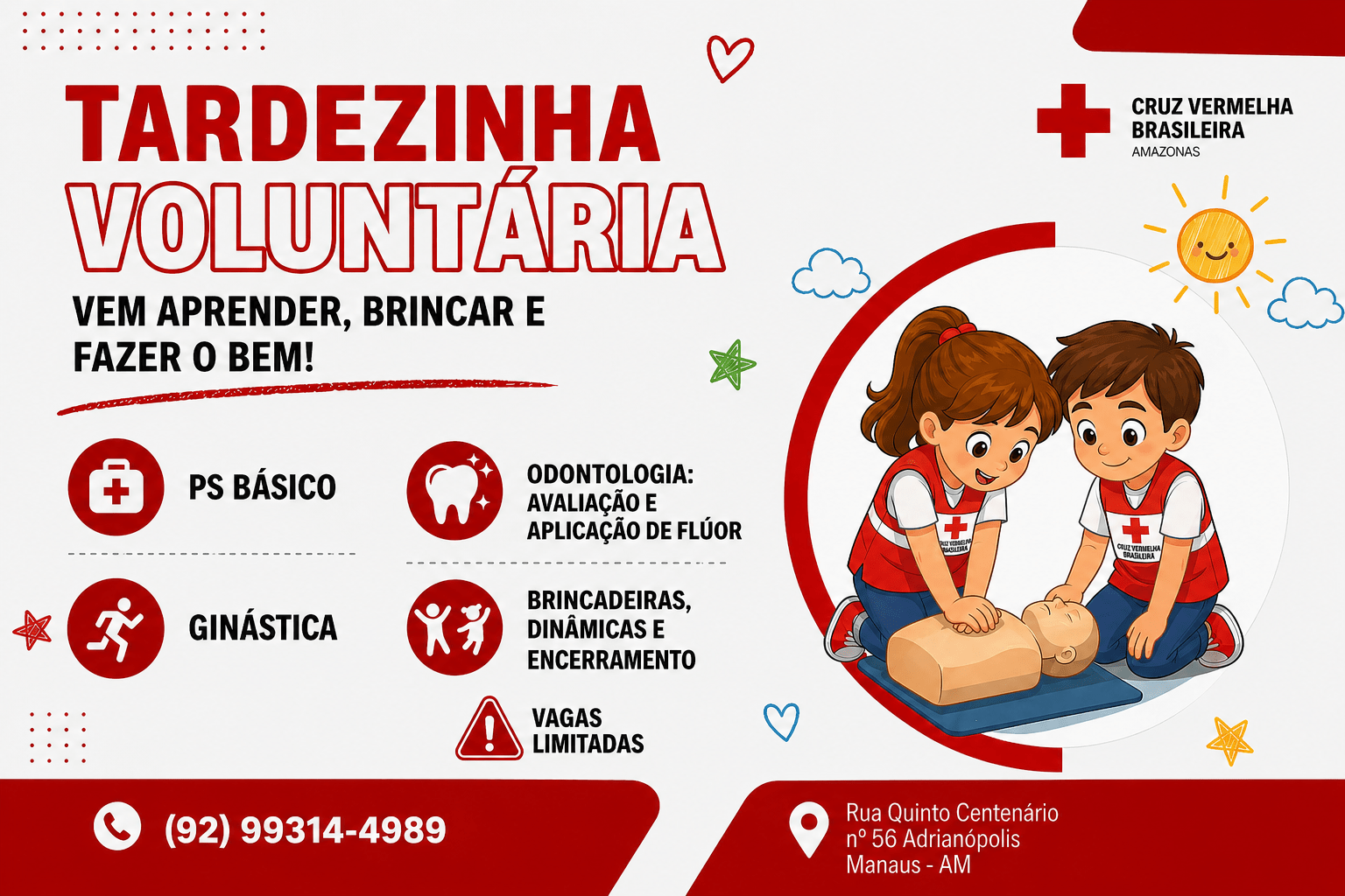 Cartaz de divulgação de atividades educativas em evento da Cruz Vermelha em Manaus