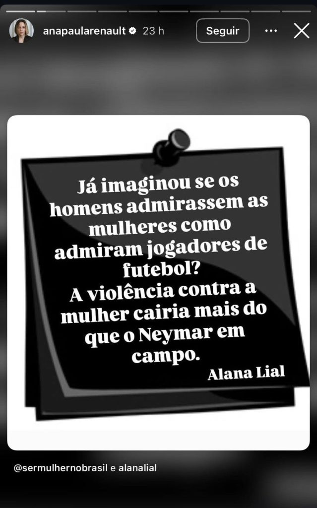 Ana Paula Renault causa polêmica ao falar de Neymar sobre violência contra mulher