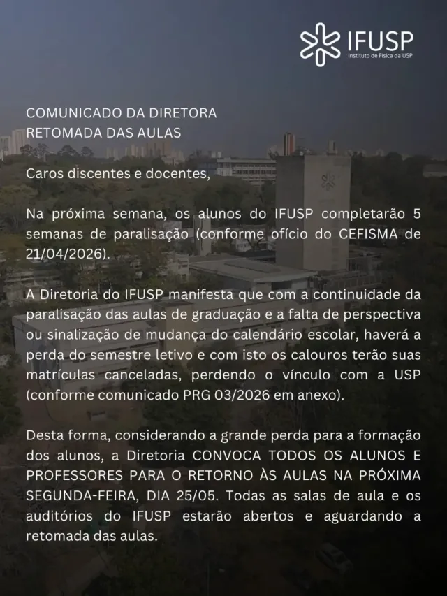 Instituto de Física da USP ameaça jubilar ‘calouros’ em greve