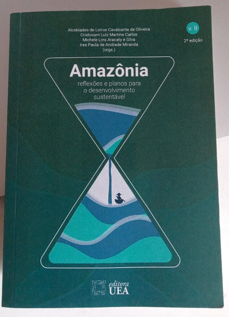 Livro sobre desenvolvimento sustentável da Amazônia será lançado na UEA