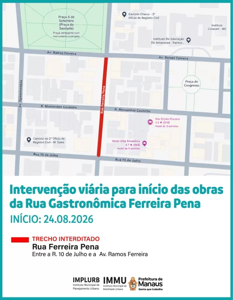 ‘Rua do Sarará’: Ferreira Pena será interditada nesta segunda para virar espaço gastronômico em Manaus